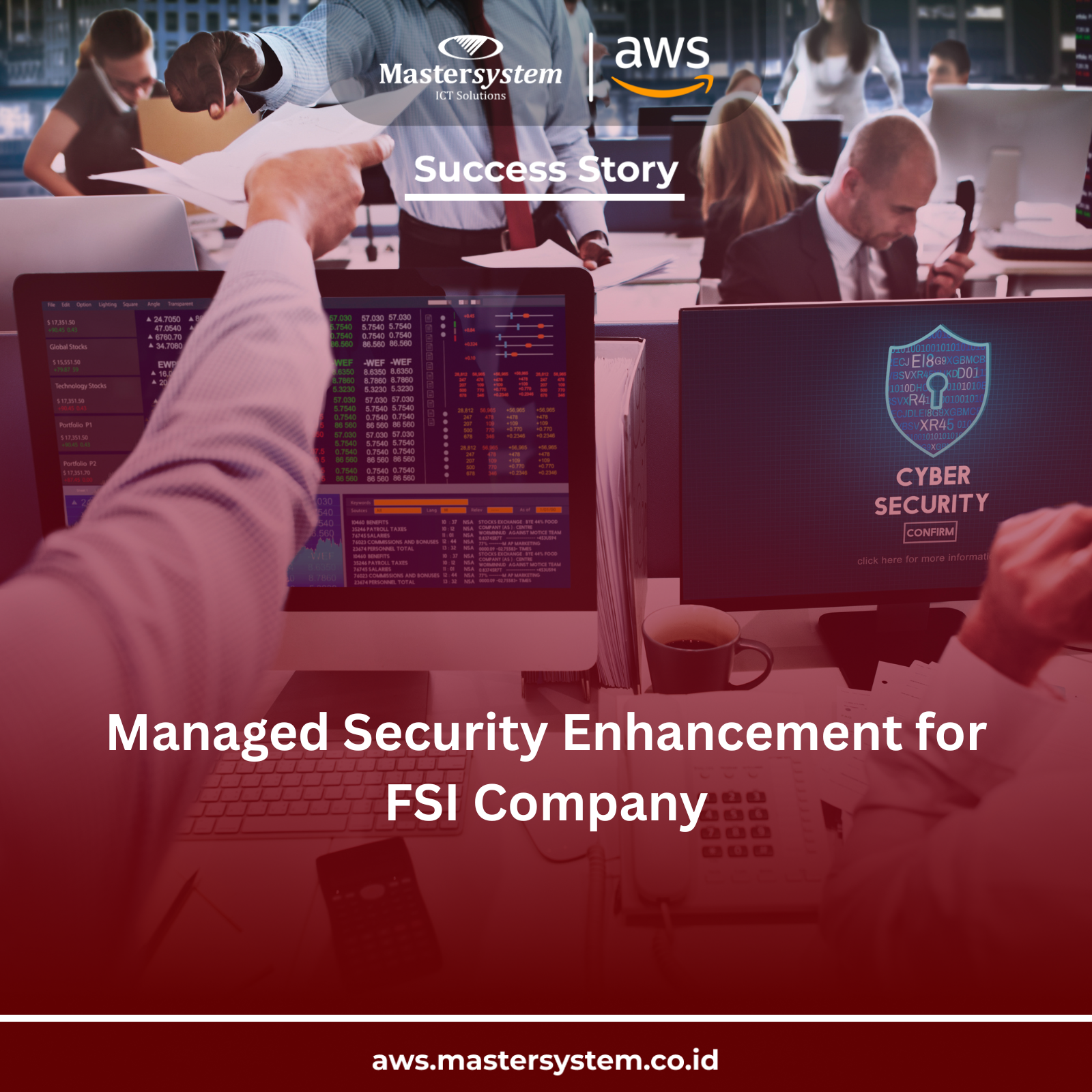 Managed Security Enhancement for FSI Company