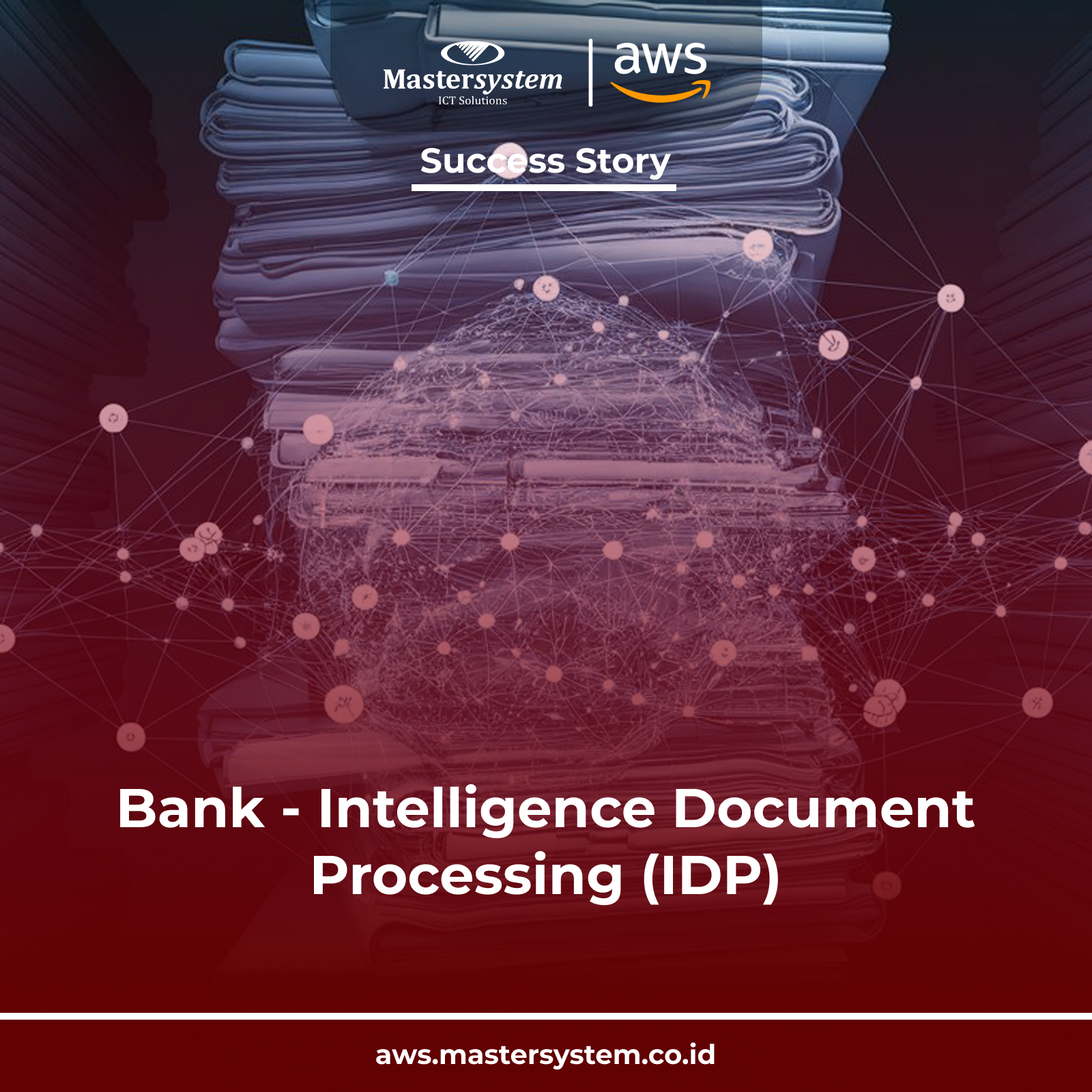 Bank – Intelligence Document Processing (IDP)